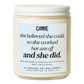 She Believed She Could So She Did Candle