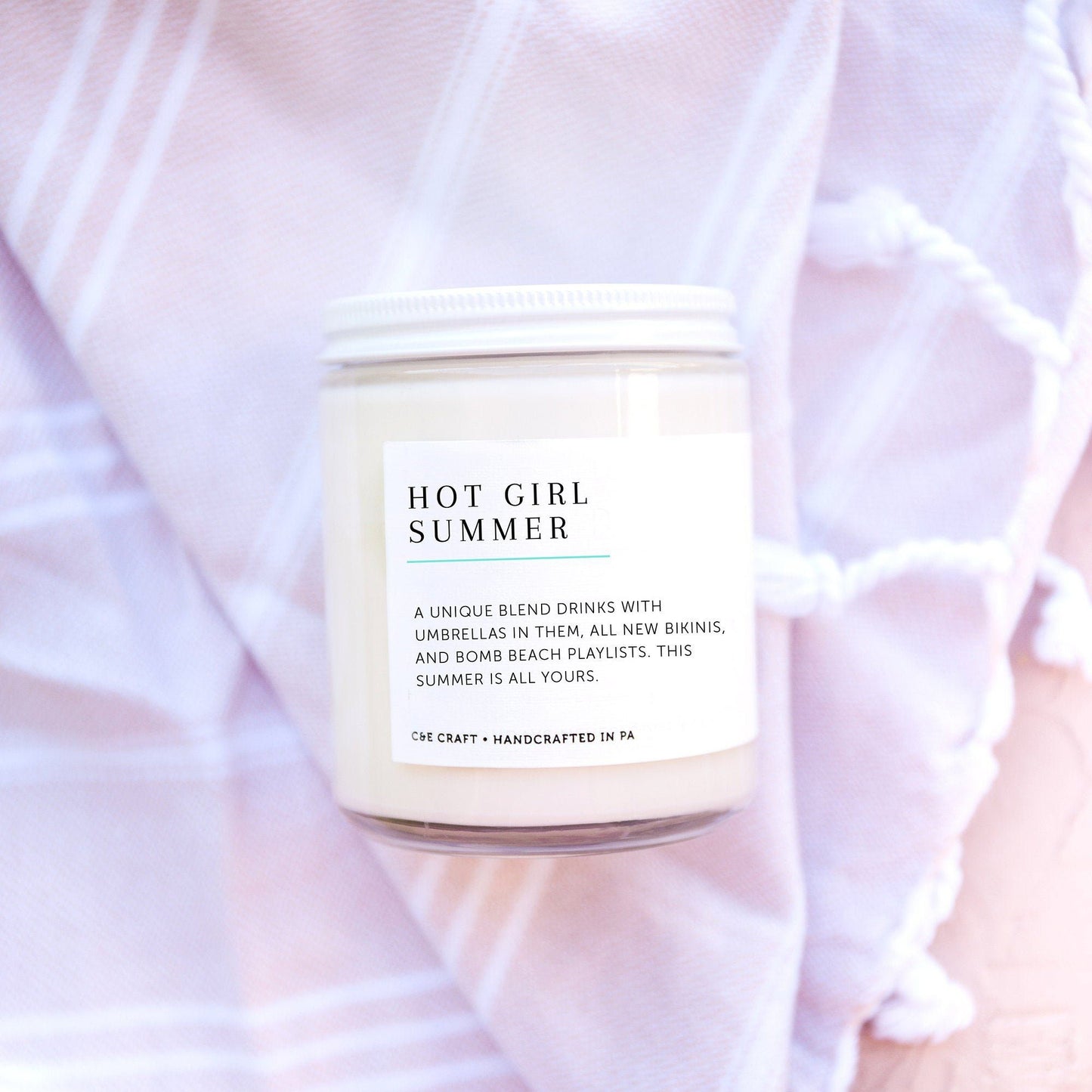 C&E - Hot Girl Summer Soy Wax Candle - Scented Candle - Gift for Her C & E Craft Co 