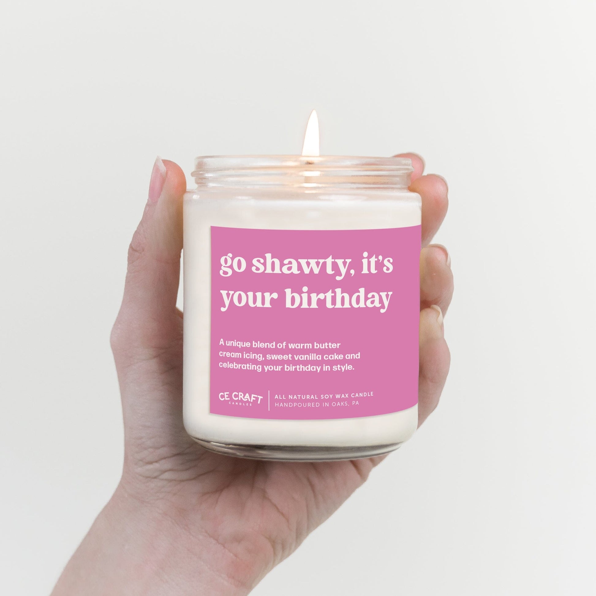 Go Shawty, It's Your Birthday Candle Candles CE Craft 